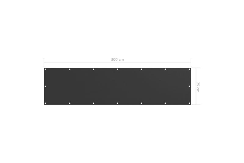 Parvekkeen suoja antrasiitti 75x300 cm Oxford kangas - Antrasiitti - Puutarhakalusteet - Parveke - Turvallisuus & parvekkeen tuulisuoja - Parvekesuoja