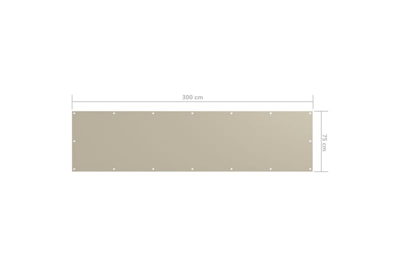 Parvekkeen suoja beige 75x300 cm Oxford kangas - Beige - Puutarhakalusteet - Parveke - Turvallisuus & parvekkeen tuulisuoja - Parvekesuoja