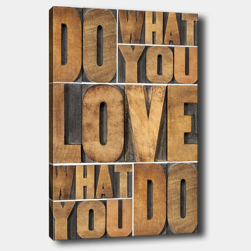 Canvas 70x100 cm - Inspiroiva typografinen sommitelma viestillä DO WHAT YOU LOVE, LOVE WHAT YOU DO, Tummanruskea / Vaaleanruskea / Harmaa