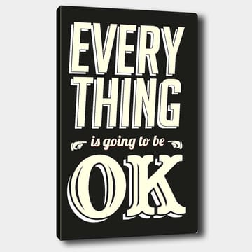 Canvas 70x100 cm - Inspiroivaa typografista taidetta viestillä Everything is going to be OK - Musta / Luonnonvalkoinen / Punainen - Sisustustuotteet - Taulu & taide - Canvas-taulu