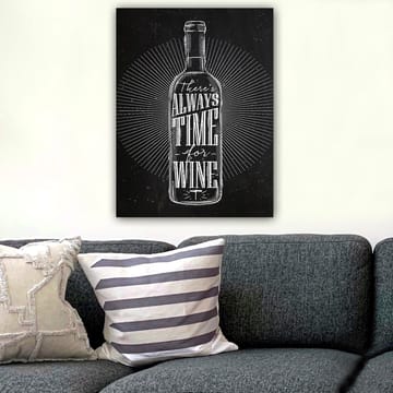 Canvas taulu 70x100 cm - Tyylitelty viinipullo tekstillä There's always time for wine modernilla muotoilulla - Musta / Valkoinen - Sisustustuotteet - Taulu & taide - Canvas-taulu