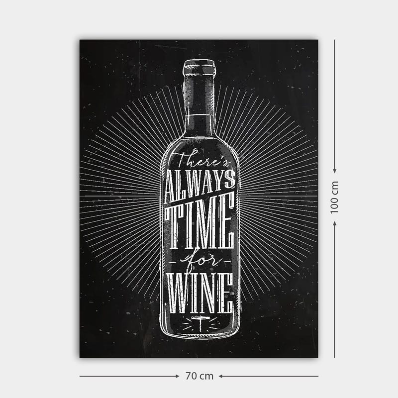 Canvas taulu 70x100 cm - Tyylitelty viinipullo tekstillä There's always time for wine modernilla muotoilulla - Musta / Valkoinen - Sisustustuotteet - Taulu & taide - Canvas-taulu