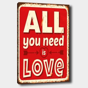 Canvas taulu 70x100 cm - Värikäs juliste tekstillä ALL you need is LOVE ilmaisee rakkautta ja positiivisuutta - Punainen / Valkoinen / Musta - Sisustustuotteet - Taulu & taide - Canvas-taulu
