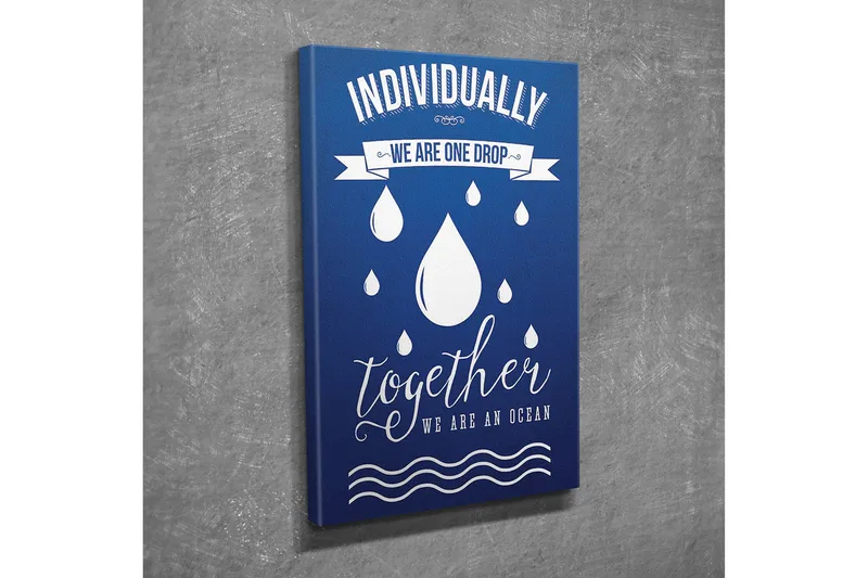 Pieni canvas-taulu 30x40 cm - Inspiroiva lainaus yhteisöstä ja yhtenäisyydestä pisaroilla symboleina, Tummansininen / Valkoinen