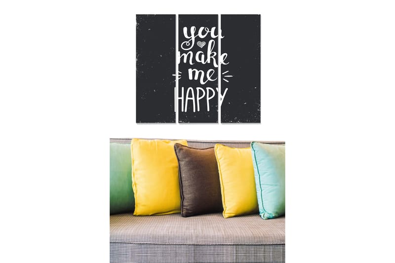 Puinen canvastaulu, 3 osaa, 50x70 cm - Inspiroiva teksti viestillä you make me happy, Musta / Valkoinen