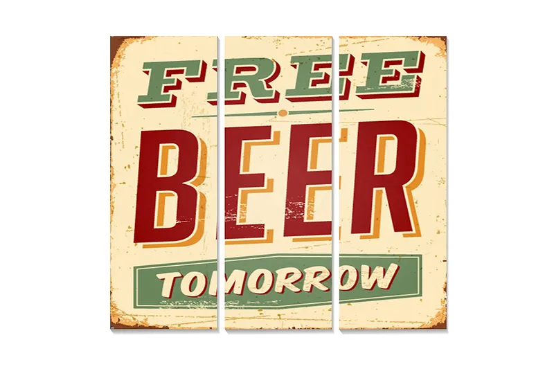 Puinen canvastaulu, 3 osaa, 50x70 cm - Retrokyltti tekstillä FREE BEER TOMORROW, Punainen / Vihreä / Beige