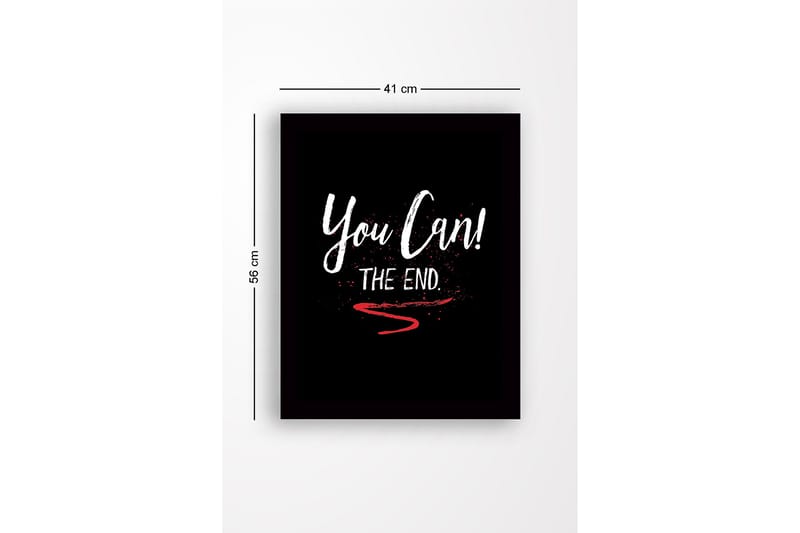 Kehyksiin ripustettu puukangas - 41x56 cm - Inspiroiva teksti kehotuksella ja lopetuksella - Valkoinen / Punainen / Musta - Sisustustuotteet - Taulu & taide