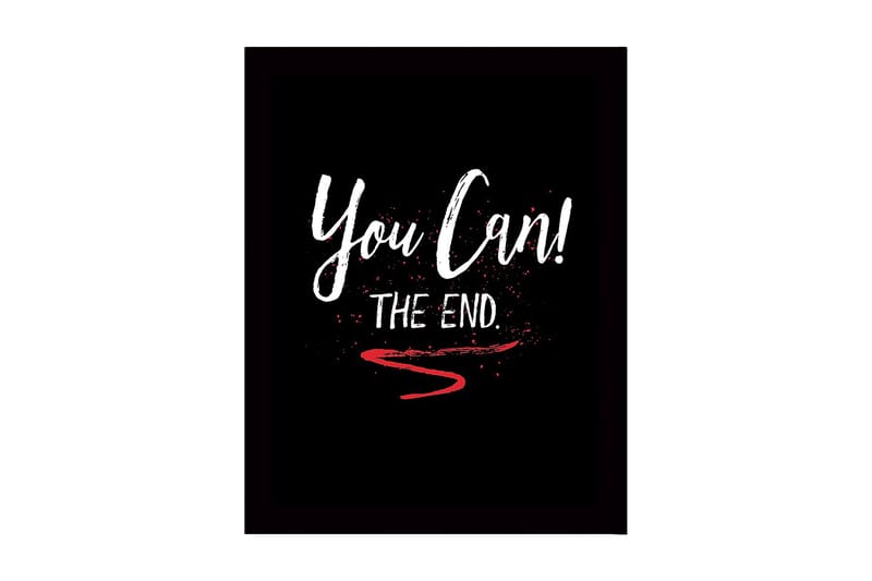 Kehyksiin ripustettu puukangas - 41x56 cm - Inspiroiva teksti kehotuksella ja lopetuksella, Valkoinen / Punainen / Musta