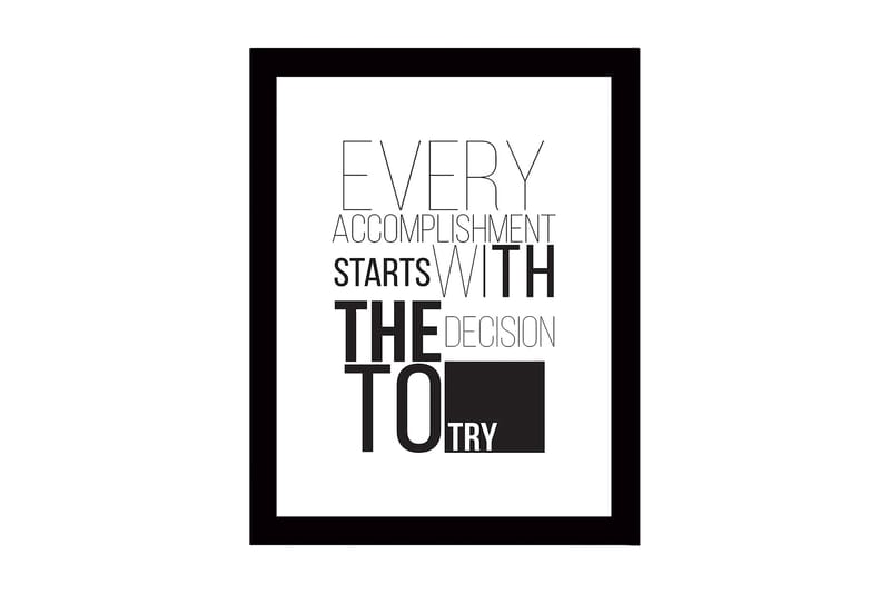 Kehystetty puinen canvas-taulu - 41x56 cm - Inspiroiva lainaus saavutuksista ja päättäväisyydestä, Musta / Valkoinen